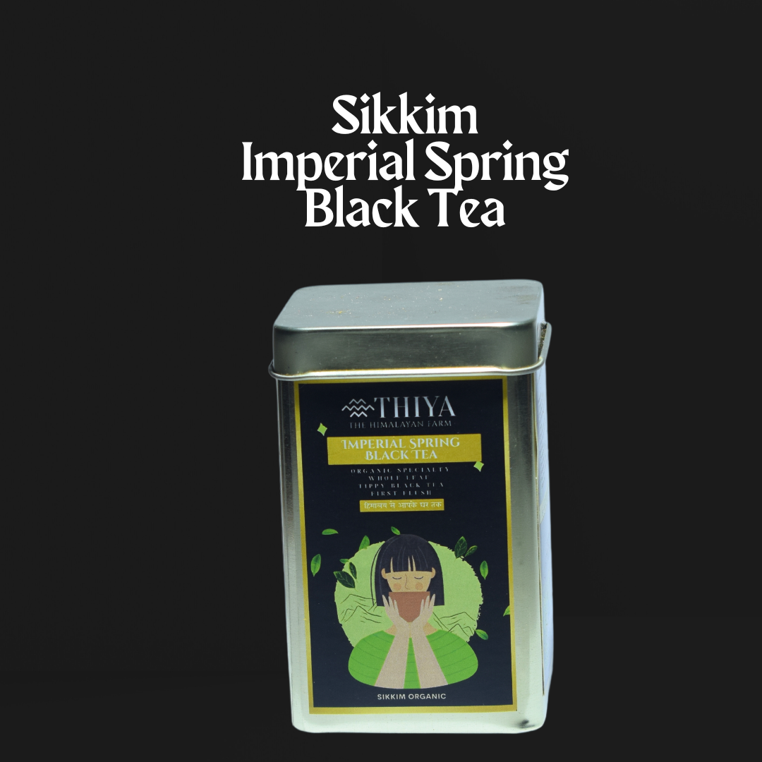 Sikkim Black Tea | Sikkim's Finest |  IMPERIAL SPRING Black Tea